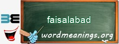 WordMeaning blackboard for faisalabad